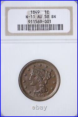 1849 N-11 Braided Hair Large Cent NGC AU58 Beautiful Coin! WNMX