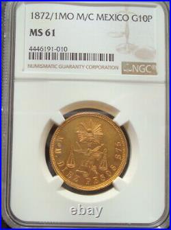 1872/1 MOM/C Mexico RARE Beautiful coin $10 Pesos Gold NGC MS61