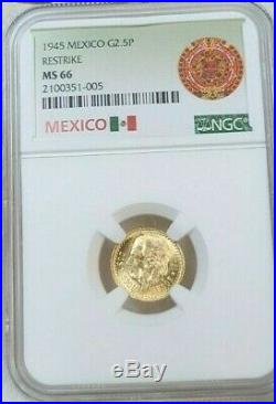 1945 Mexico Gold 2.5 Pesos G2.5p Hidalgo Restrike Ngc Ms 66 Stellar Gem Beauty