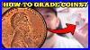 How_To_Grade_Your_Coins_Step_By_Step_Anacs_Pcgs_Ngc_01_clns
